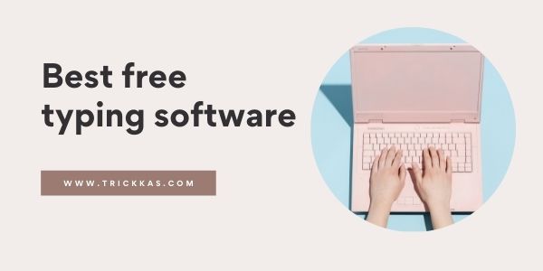 Best_Free_Typing_Software